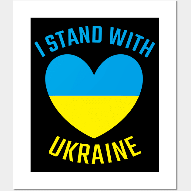 I Stand With Ukraine / Ukrainian Flag in Heart / Ukrainian Patriot / Ukraine Fan Wall Art by Vladimir Zevenckih